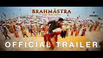 BRAHMASTRA | Official Trailer | In theaters September 9