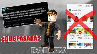 ROBLOX EN MÓVIL REALMENTE DEJARÁ DE FUNCIONAR EL 1 DE SEPTIEMBRE...?????