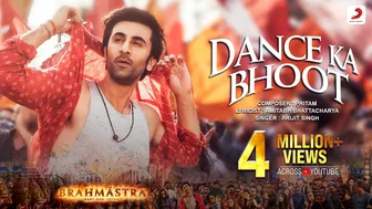 Dance Ka Bhoot - Brahmāstra | Ranbir Kapoor | Alia Bhatt | Pritam | Arijit Singh | Amitabh B.