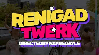 ReniGAD - TWERK (Official Music Video)