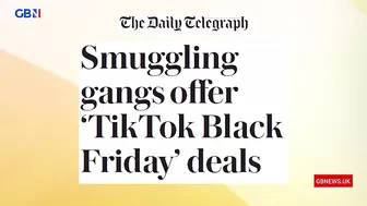 Migrant crisis: Smuggling gangs using TikTok to promote 'Black Friday deals'