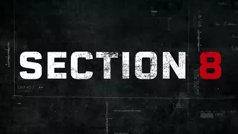 SECTION 8 | Official Trailer