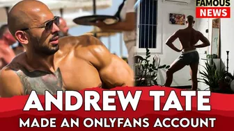 Andrew Tate Made An Onlyfans Account | Famous news