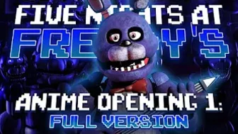 I gave Five Nights at Freddy's an Anime Opening Theme Full Version (TLT J-Metal Cover)