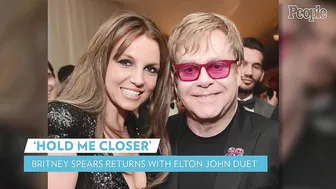 Britney Spears Makes Her Official Return to Music with Elton John | PEOPLE