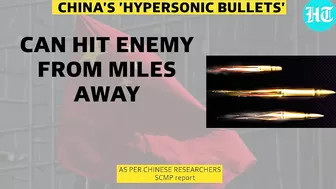 China tests 'hypersonic bullets' that travel at 4000M per sec; Show of strength amid Taiwan tensions