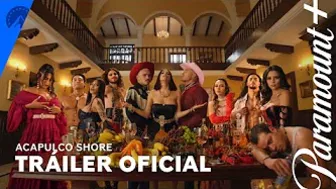 Acapulco Shore (temporada 10) | Teaser Trailer Oficial | Paramount+