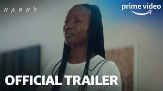 Nanny - Official Trailer | Prime Video