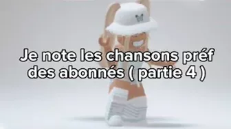 JE NOTES LES CHANSONS PRÉFÈRÉES DES ABONNÉS // PARTIE 4 // AMMY GAMING ROBLOX