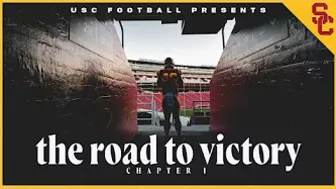 2022 USC Football: The Road to Victory — Chapter I (Rice Trailer) [4K]