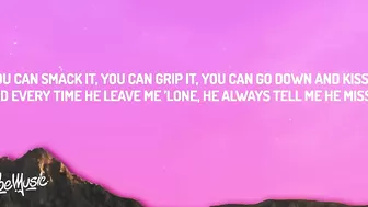 Nicki Minaj - Super Freaky Girl (Lyrics) | Every time he leave me alone he always, [Tiktok Song]