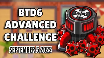 BTD6 Advanced Challenge - 3 Blimps, 2 Monkeys, 200K, And 1 Goal (September 5 2022)