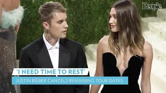 Justin Bieber Cancels Remaining Tour Dates to Make His Health the "Priority Right Now" | PEOPLE