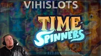 TIME SPINNERS ★ EXCELLENT BONUS ★ VIHISLOTS TWITCH STREAM