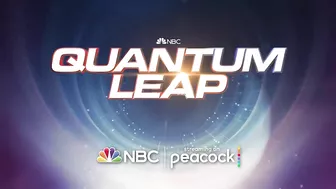 Quantum Leap: Official Trailer | NBC’s Quantum Leap