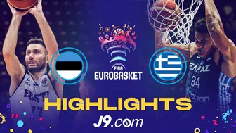 Estonia ???????? - Greece ???????? | Game Highlights - FIBA #EuroBasket 2022