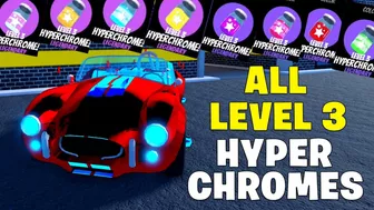 Getting ALL LEVEL 3 HYPERCHROMES in Roblox Jailbreak