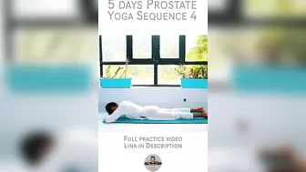 Yoga for Prostate Part 4