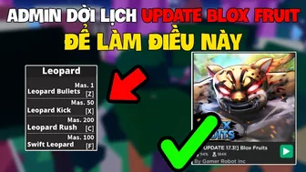 Roblox - Admin DỜI UPDATE 17.3 Để LÀM ĐIỀU NÀY Trong Blox Fruit | Blox Fruits