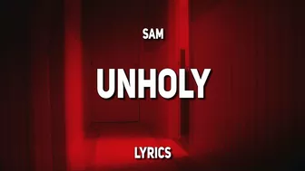 Sam Smith - Unholy (Lyrics) "mommy don't know daddy's getting hot" | TikTok Snippet