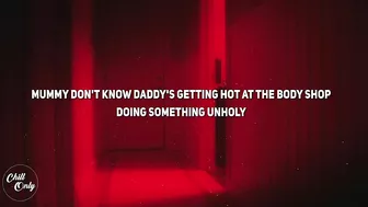 Sam Smith - Unholy (Lyrics) "mommy don't know daddy's getting hot" | TikTok Snippet