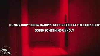 Sam Smith - Unholy (Lyrics) "mommy don't know daddy's getting hot" | TikTok Snippet