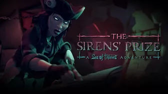 The Sirens' Prize: A Sea of Thieves Adventure | Cinematic Trailer