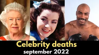 Celebrity death September 2022 | Famous Deaths This Weekend | Deaths 2022