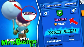 Brawl Stars Mythbusters: Episode 2