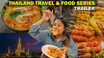 Thailand Travel & Food Series -Trailer ????