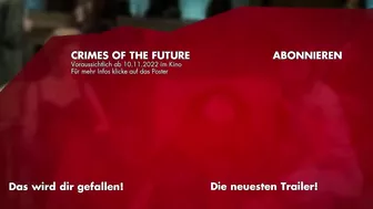 CRIMES OF THE FUTURE Trailer German Deutsch (2022) Exklusiv