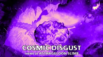 Terraria Calamity Mod Scrap - "Cosmic Disgust" - Theme of Astrageldon Slime