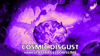 Terraria Calamity Mod Scrap - "Cosmic Disgust" - Theme of Astrageldon Slime