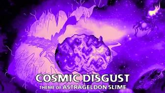 Terraria Calamity Mod Scrap - "Cosmic Disgust" - Theme of Astrageldon Slime