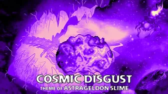 Terraria Calamity Mod Scrap - "Cosmic Disgust" - Theme of Astrageldon Slime