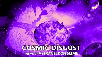 Terraria Calamity Mod Scrap - "Cosmic Disgust" - Theme of Astrageldon Slime