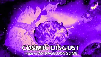 Terraria Calamity Mod Scrap - "Cosmic Disgust" - Theme of Astrageldon Slime