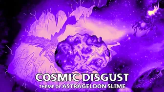 Terraria Calamity Mod Scrap - "Cosmic Disgust" - Theme of Astrageldon Slime