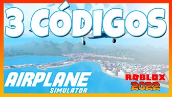 *Nuevos códigos* ✈️ 3 CODIGOS GRATIS de AIRPLANE SIMULATOR ✈️ Códigos Roblox 2022 ✈️ EMiLiOR