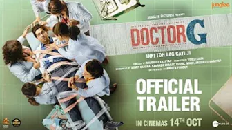 Doctor G Official Trailer | Ayushmann K, Rakul P, Shefali S | Anubhuti Kashyap | In Cinemas 14th Oct