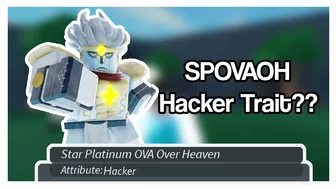 SPOVAOH But With Hacker Trait?!