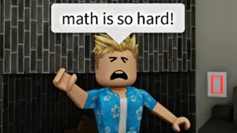 When you are poor at math (meme) ROBLOX