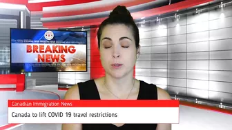 Canada to lift COVID travel restrictions | #canadaimmigrationnews