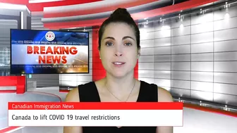 Canada to lift COVID travel restrictions | #canadaimmigrationnews