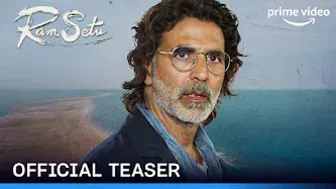 First Glimpse of the World of Ram Setu | Official Teaser | Akshay Kumar | Only in Theatres-25th Oct