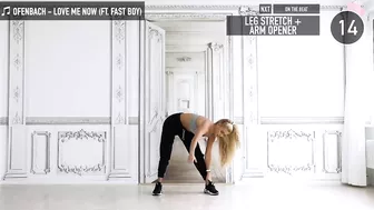 LOVE ME NOW - Ofenbach ft. Fast Boy / Stretching + Dance Breaks, end your workout with a smile