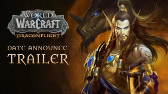 Dragonflight Date Announce Trailer | World of Warcraft