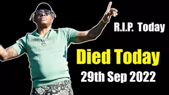 Five Famous People Died Today 29th September 2022