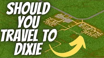 Should You Travel to Dixie in Project Zomboid