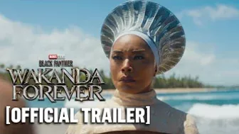 Black Panther: Wakanda Forever - *NEW* Official Trailer 2